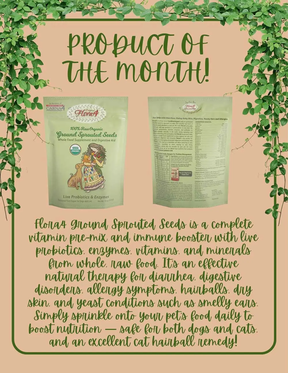 Two green bags of Flora4 Ground Sprouted Seeds pet supplement stand on a beige background with green vines. Text highlights its benefits for dogs and cats, including vitamins, probiotics, and hairball relief.
